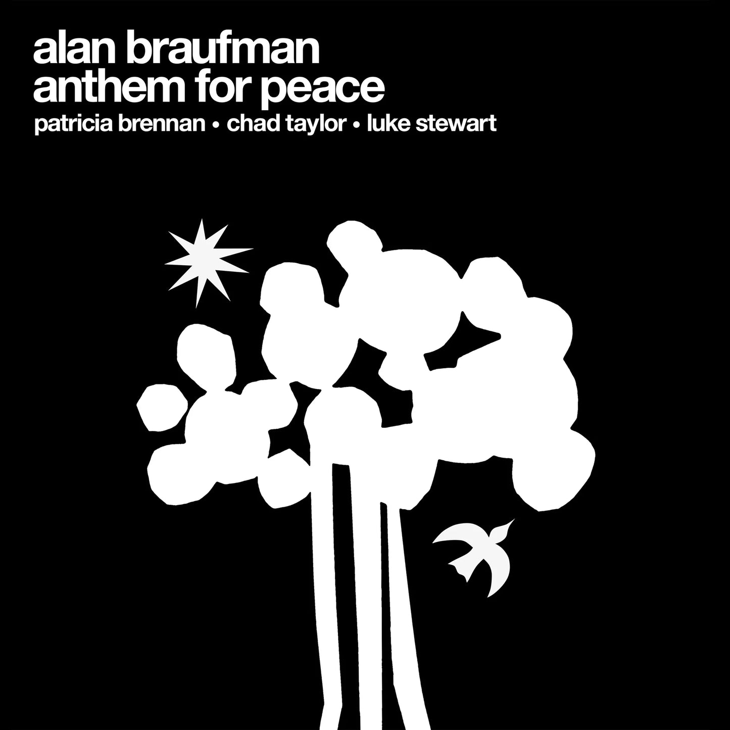 Alan Braufman - Anthem of Peace [LP]