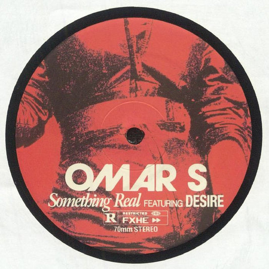 OMAR S feat DESIRE - Something Real