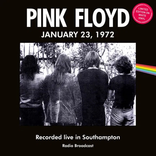 Pink Floyd - Recorded Live in Southampton, January 23, 1972 [Coloured Vinyl]