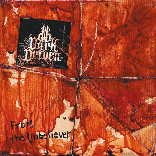 Dark Divine - From The Unbeliever [CD]