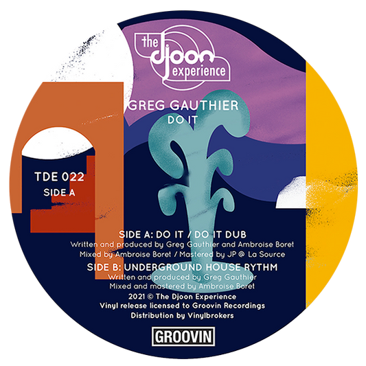 GREG GAUTHIER - Do It / Underground Rythm (The Djoon Experience)