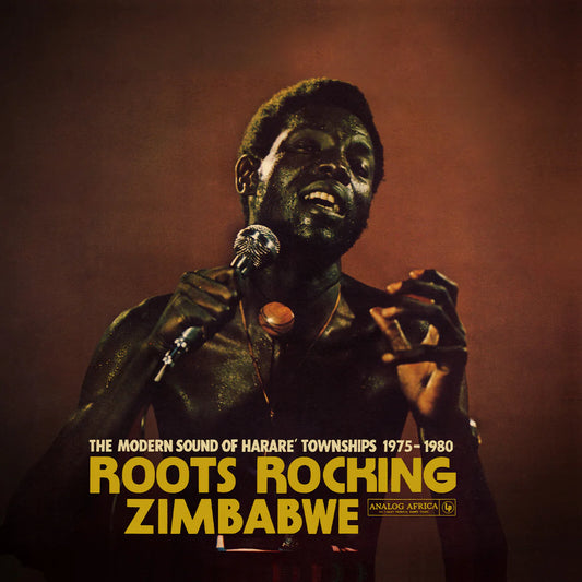 Various Artists - Roots Rocking Zimbabwe - The Modern Sound of Harare' Townships 1975-1980 [CD]