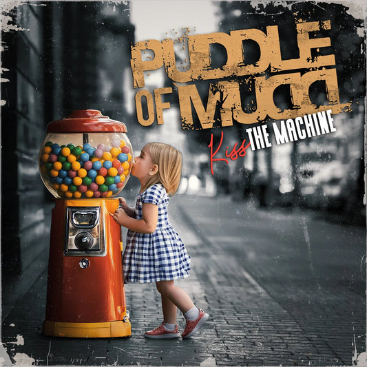 Puddle Of Mudd - Kiss The Machine [CD]