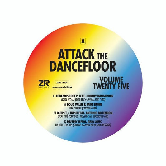 FOREMOST POETS / DOUG WILLIS / OUTPUT INPUT / DESTINY II - Attack The Dancefloor 25 (feat Dave Lee & Groove Assassin remixes)
