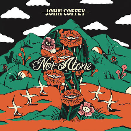 John Coffey - Not Alone [CD]