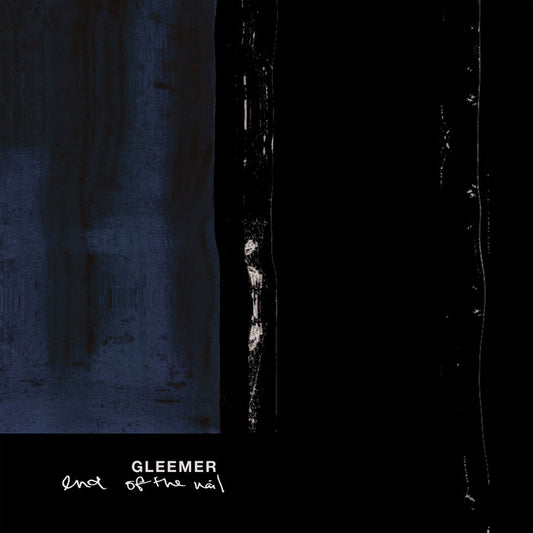 Gleemer - End of the Nail