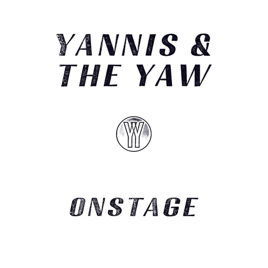 Yannis & The Yaw - Onstage [2LP]