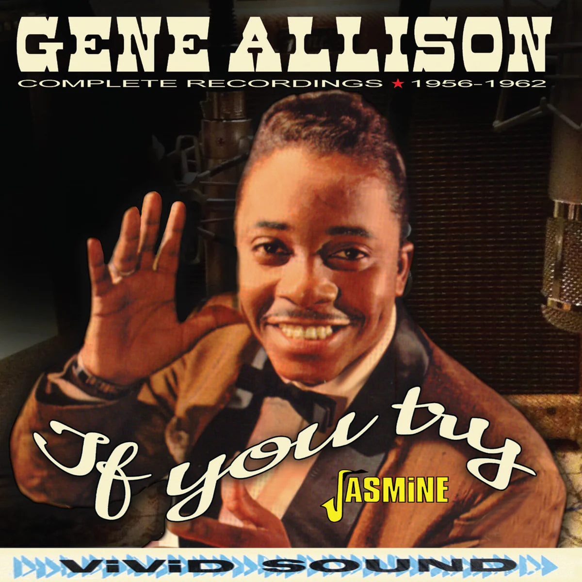 Gene Allison - If You Try - Complete Recordings 1956-1962 [CD]