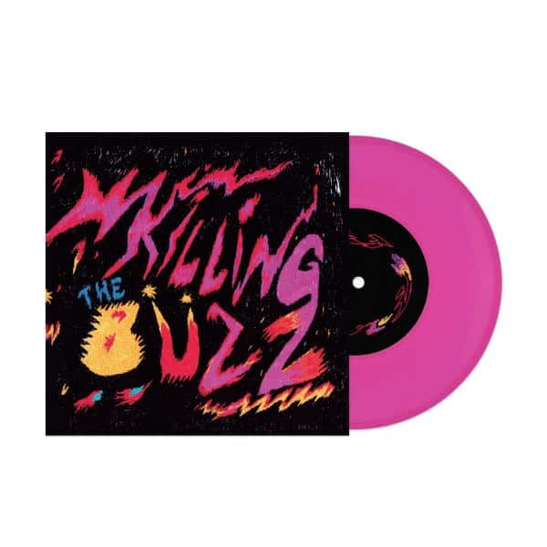 The Black Wizards - Killing The Buzz [Neon pink coloured 7" vinyl]