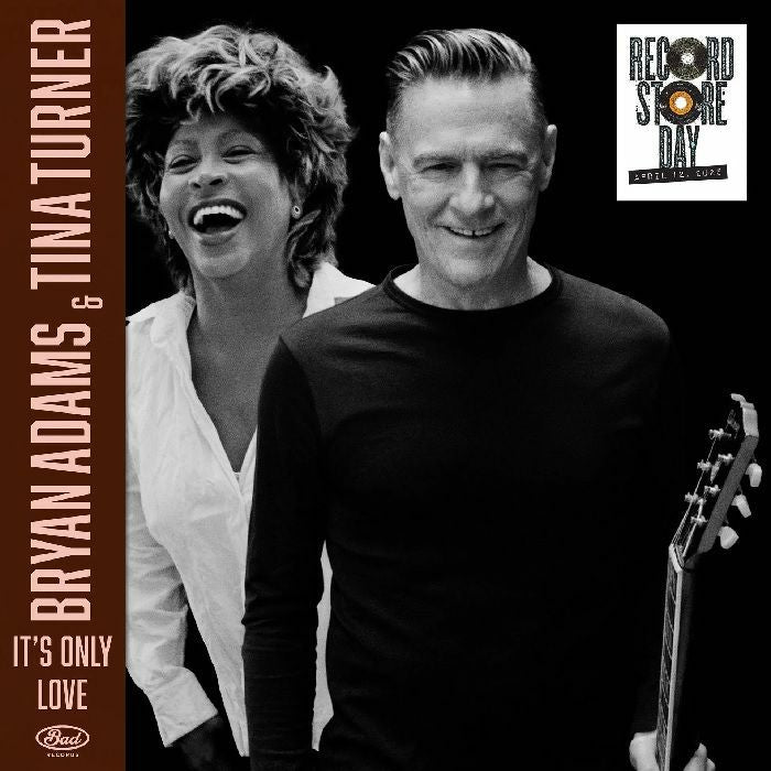 BRYAN ADAMS - It's Only Love (Feat. Tina Turner) (Rsd 2025) [7" Vinyl]