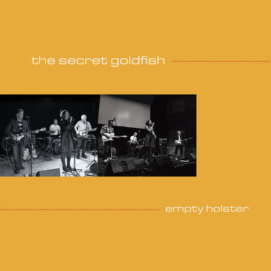 The Secret Goldfish - Empty Holster [Goldfish Orange Vinyl]