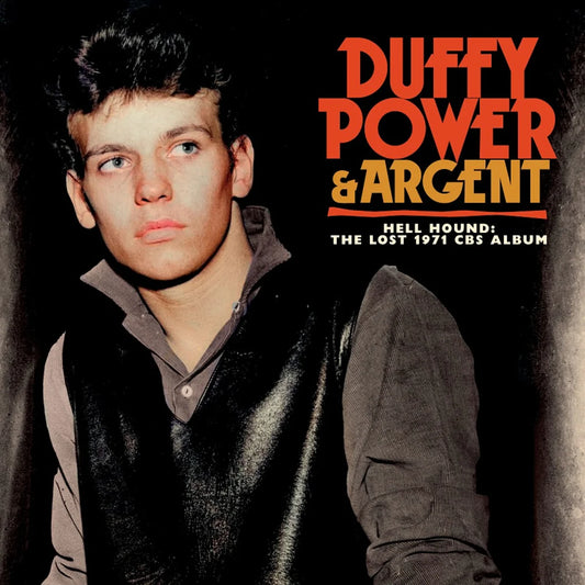 Duffy Power & Argent - Hell Hound -The Lost 1971 CBS Album [2CD set]