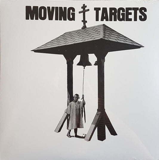 MOVING TARGETS - BURNING IN WATER