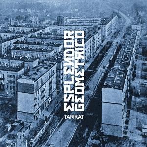 ESPLENDOR GEOMETRICO - TARIKAT [2LP]