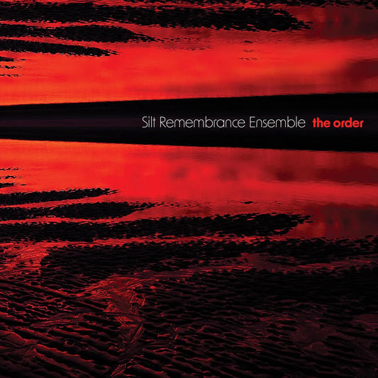 LUKE STEWART’S SILT REMEMBRANCE ENSEMBLE - THE ORDER [CD]