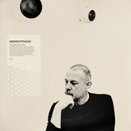 Eric Hilton - Midnight Ragas [Bone coloured vinyl]