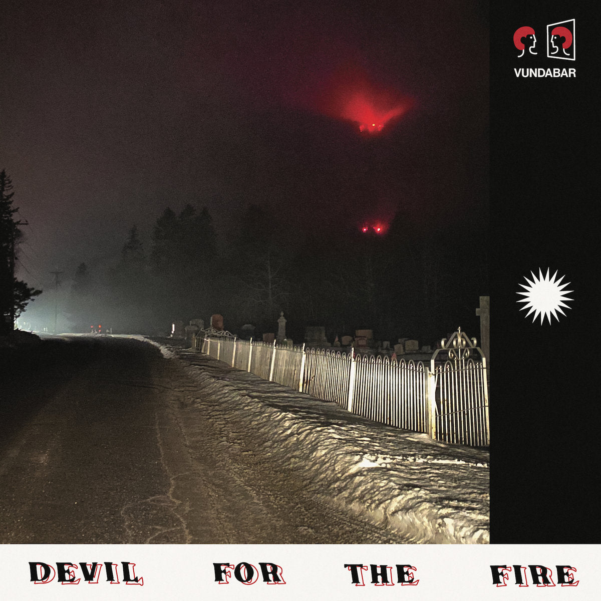 Vundabar - Devil for the Fire [black cherry coloured vinyl]