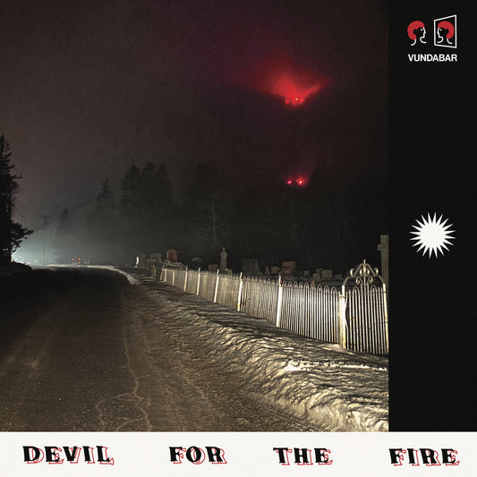 Vundabar - Devil for the Fire [black cherry coloured vinyl]