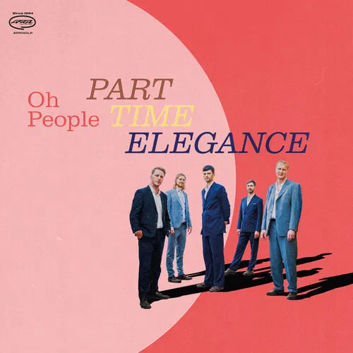 OH PEOPLE - PART-TIME ELEGANCE [CD]