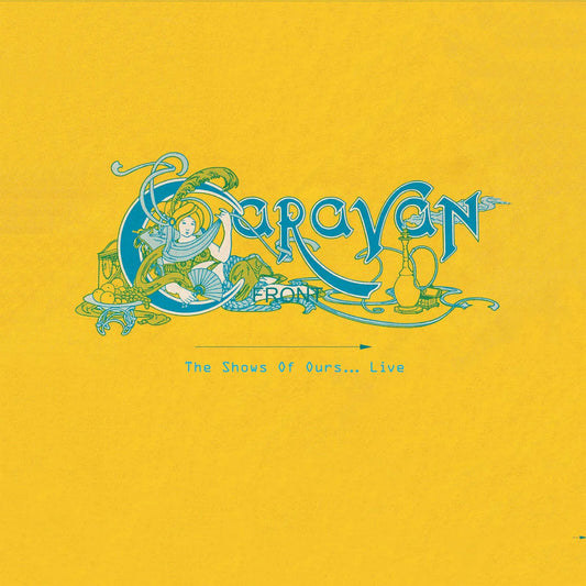Caravan - The Shows Of Ours... Live [BXSET 10LP Deluxe Box]