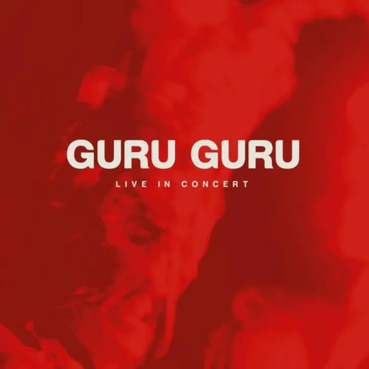 GURU GURU - LIVE IN CONCERT [2LP+DVD]