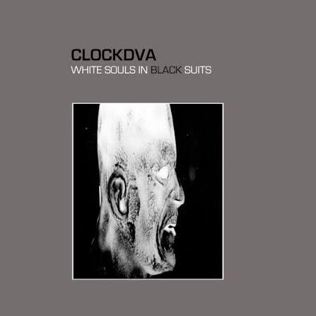 Clock DVA - White Souls In Black Suits [Black Vinyl 2LP]