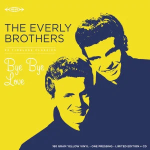 EVERLY BROTHERS - Bye Bye Love (Translucent Yellow Vinyl + CD) (Rsd 2026)