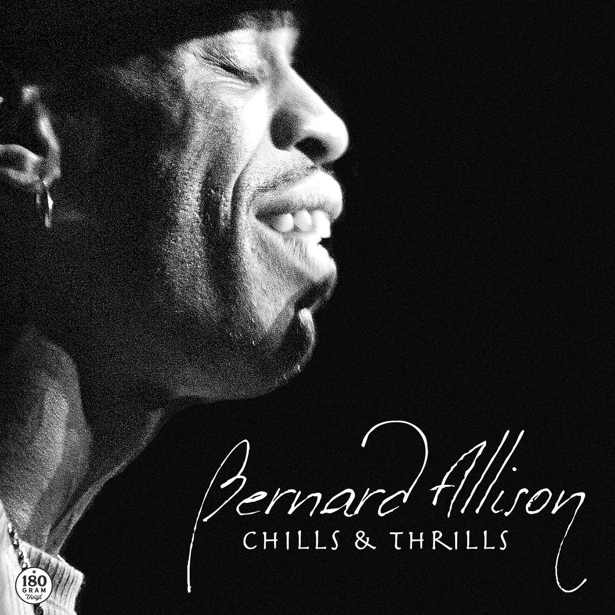 Bernard Allison - Chills & Thrills [Silver Vinyl]