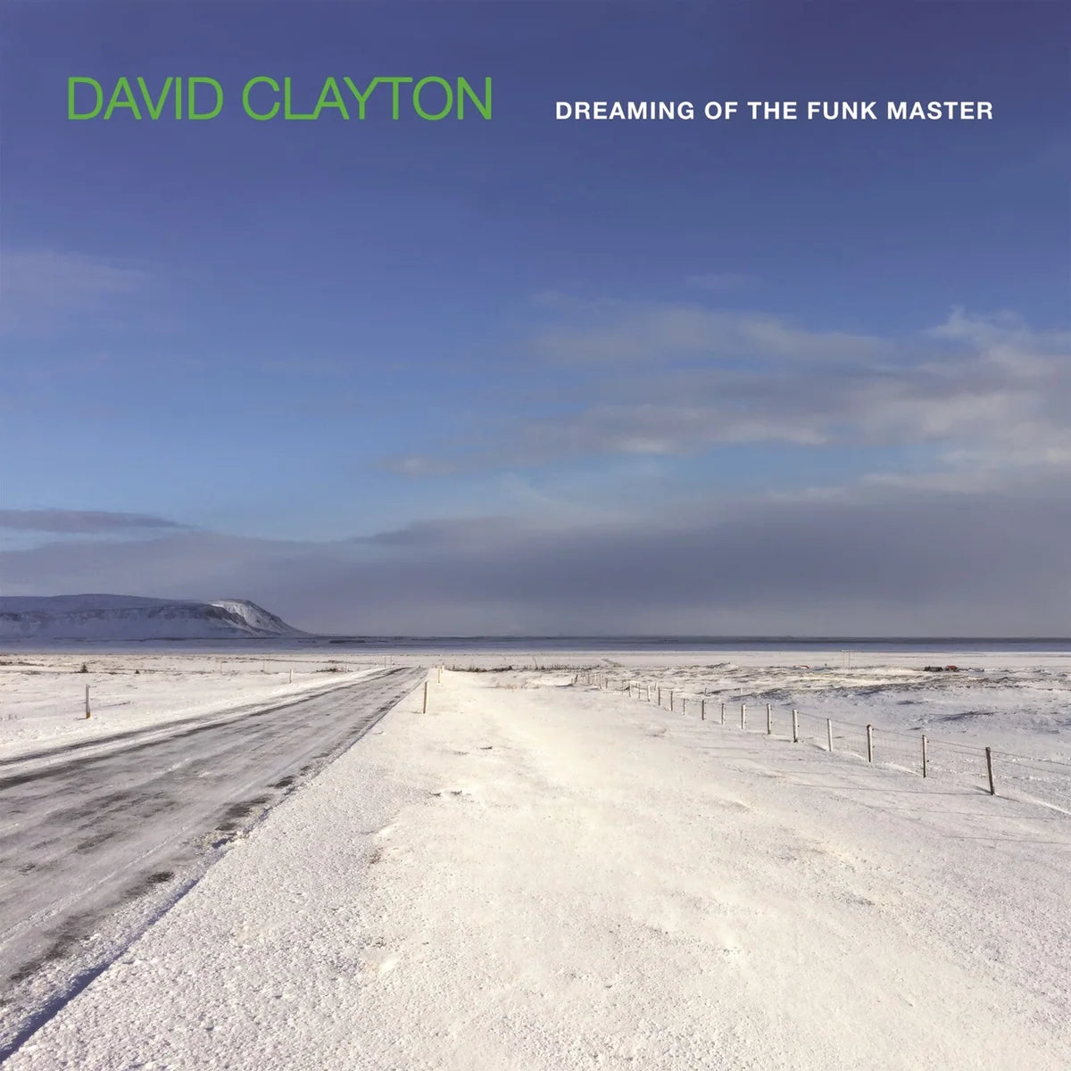 David Clayton - Dreaming of the Funk Master [LP]