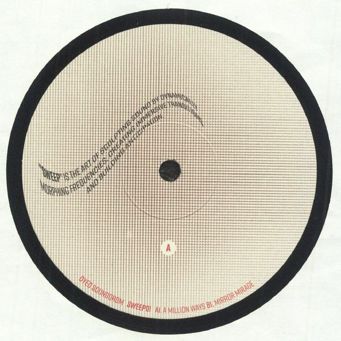 DYED SOUNDOROM - A Million Ways EP