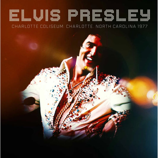 Elvis Presley - Charlotte Coliseum [CD]