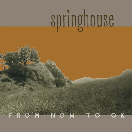 Springhouse - From Now to OK [Clear Orange Vinyl + Bonus CD]