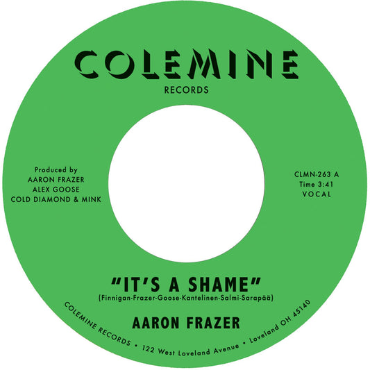 Aaron Frazer - It's a Shame / The Fool [7" Single]
