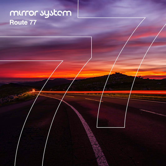 Mirror System - Route 77 [CD]