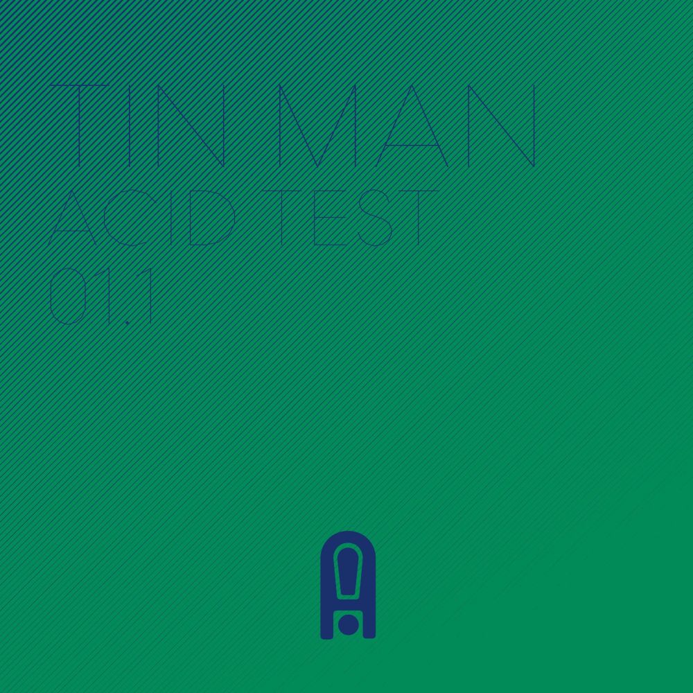 Tin Man - Acid Test 01.1