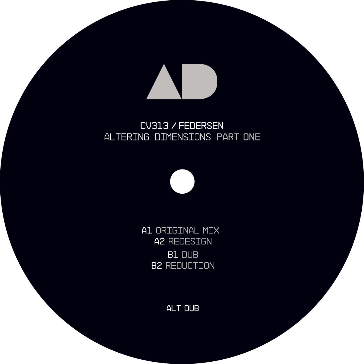 cv313 & Federsen - Altering Dimensions Part One [12" Blue Vinyl]