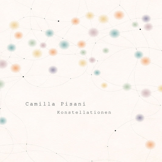 Camilla Pisani - Konstellationen [CD]