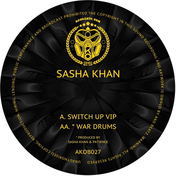 Sasha Khan - Switch Up VIP/War Drums EP