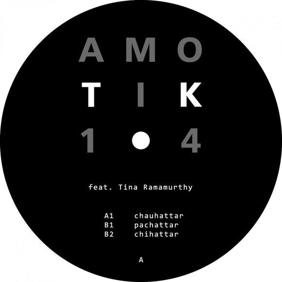 Amotik feat. Tina Ramamurthy - AMTK014