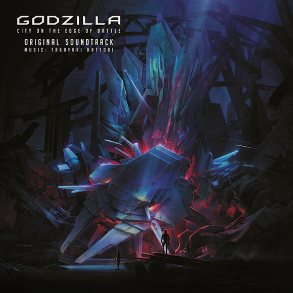 Takayuki Hattori - Godzilla: City On The Edge Of Battle Original Soundtrack [2LP]