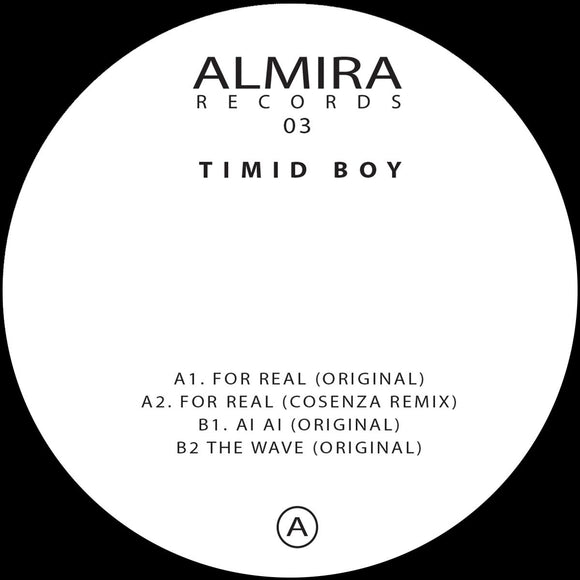 Timid Boy - For Real EP (incl. Cosenza remix) [vinyl only]