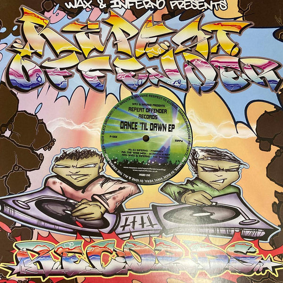 DJ Inferno / The Wise Man / Wax - Dance Till Dawn EP [printed sleeve]