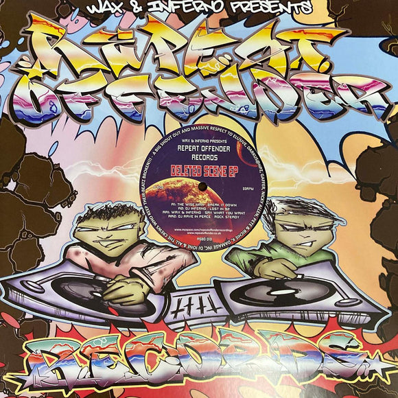 The Wise Man / DJ Inferno & Wax / DJ Rave In Peace - Deleted Scene EP [printed sleeve]