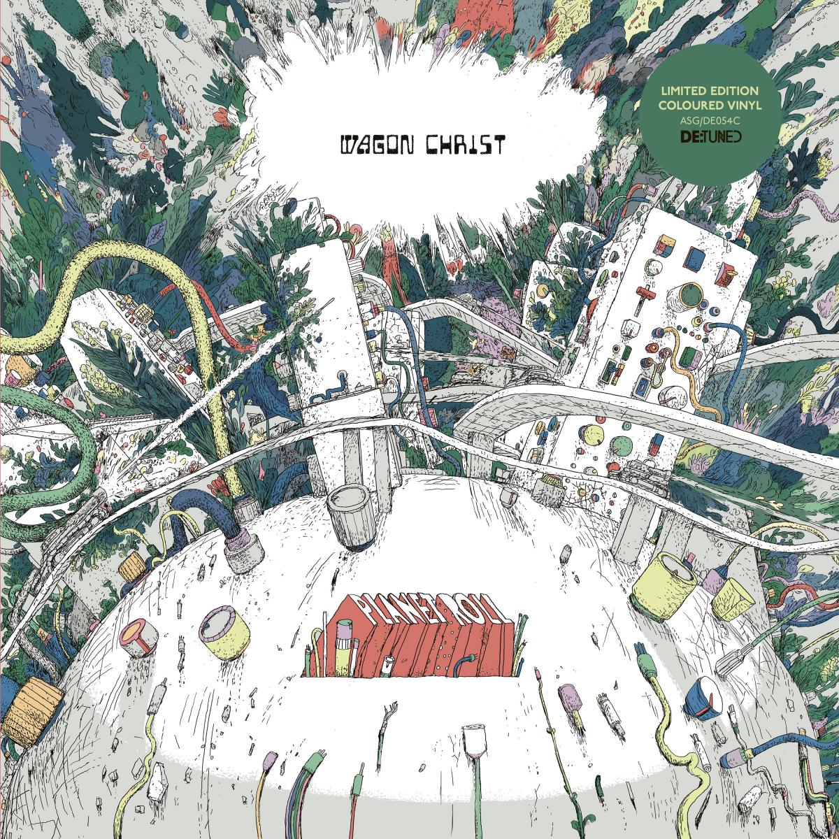 Wagon Christ - Planet Roll [printed sleeve]