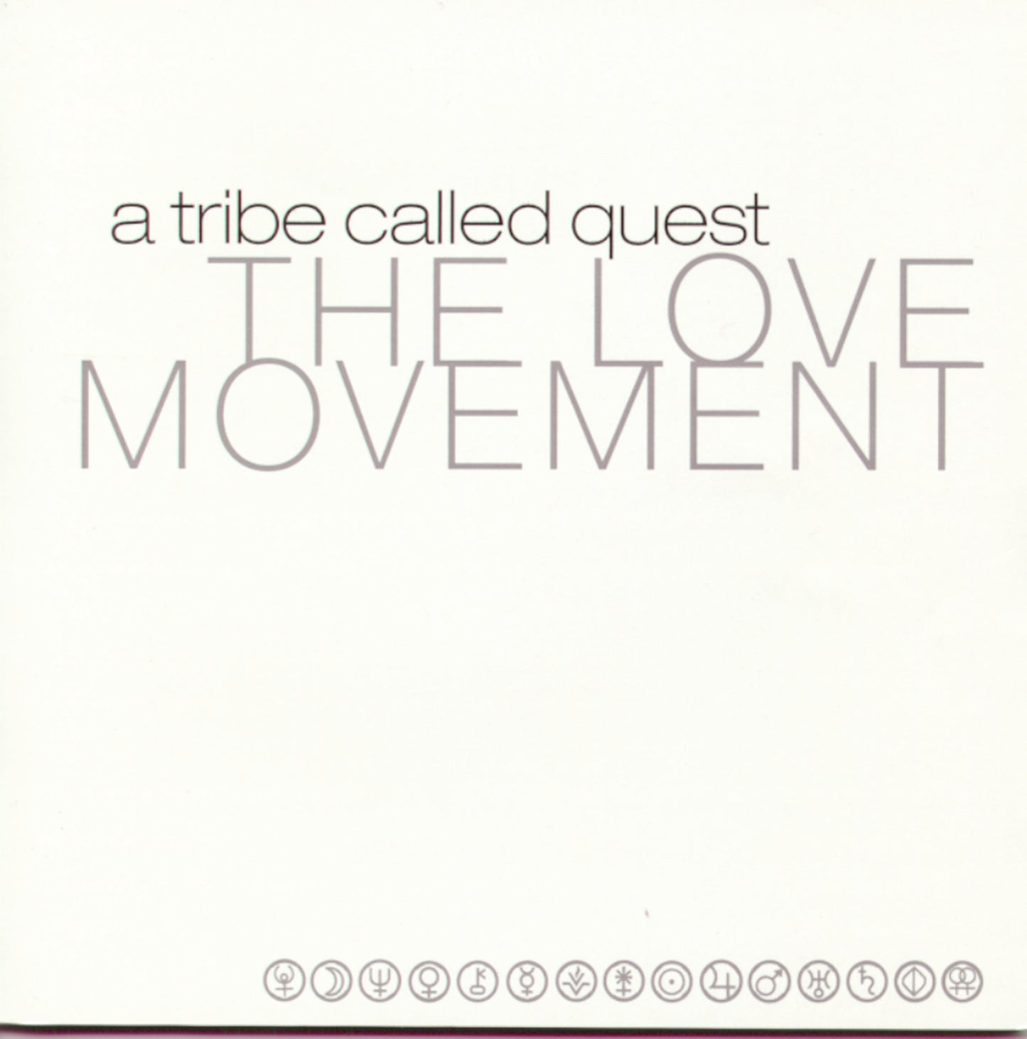 A Tribe Called Quest - The Love Movement [3LP]