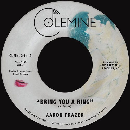 Aaron Frazer - Bring You A Ring / You Don't Wanna Be My Baby [7" Vinyl]