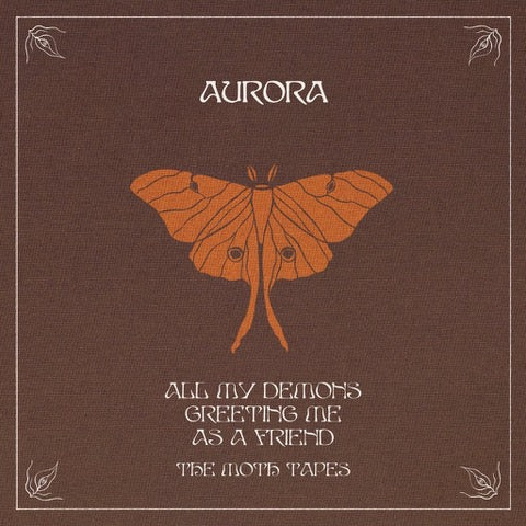 AURORA - All My Demons Greeting Me As A Friend (The Moth Tapes) [CD]