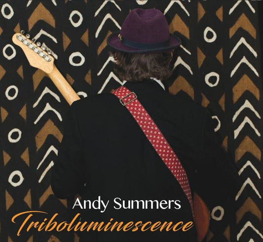 ANDY SUMMERS - TRIBOLUMINESCENCE [CD]