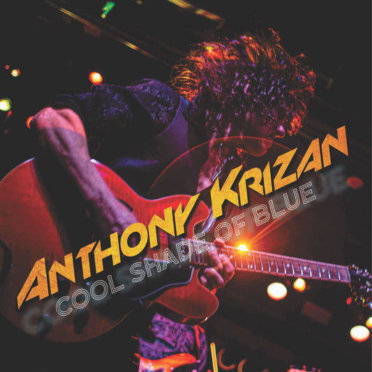 Anthony Krizan - Cool Shade of Blue [CD]