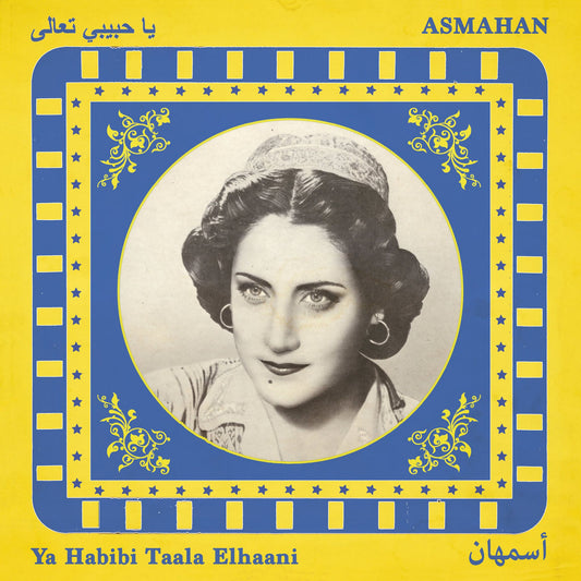 Asmahan - Ya Habibi Taala Elhaani [CD]